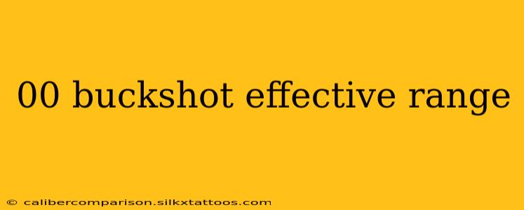 00 buckshot effective range