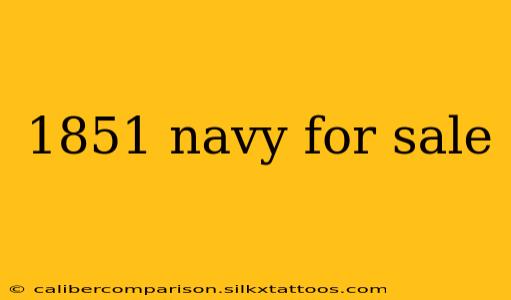 1851 navy for sale