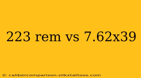 223 rem vs 7.62x39