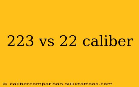 223 vs 22 caliber