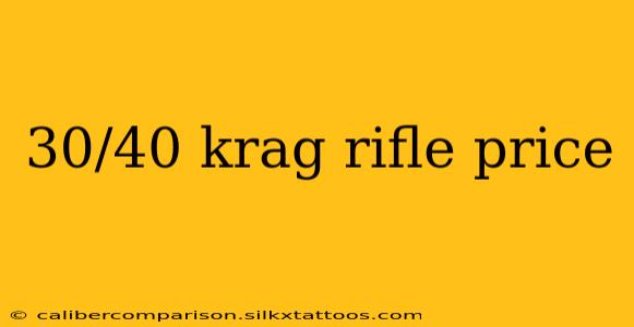 30/40 krag rifle price