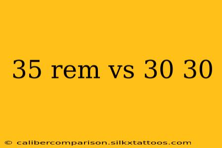 35 rem vs 30 30