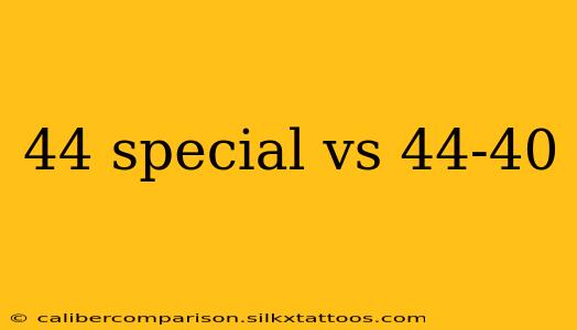 44 special vs 44-40