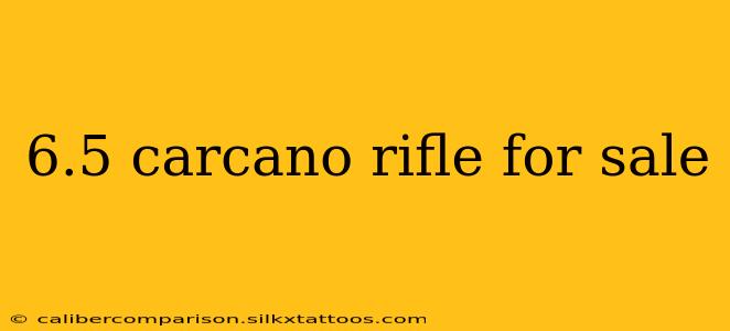 6.5 carcano rifle for sale