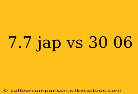 7.7 jap vs 30 06