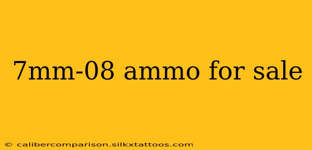 7mm-08 ammo for sale