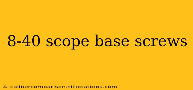 8-40 scope base screws