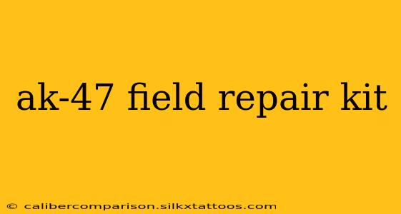 ak-47 field repair kit