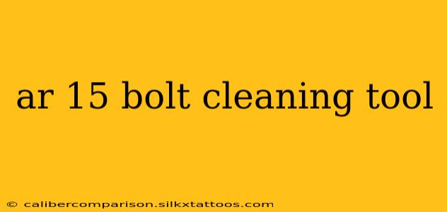 ar 15 bolt cleaning tool