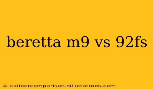 beretta m9 vs 92fs