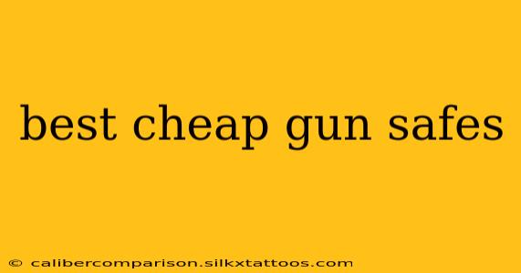 best cheap gun safes