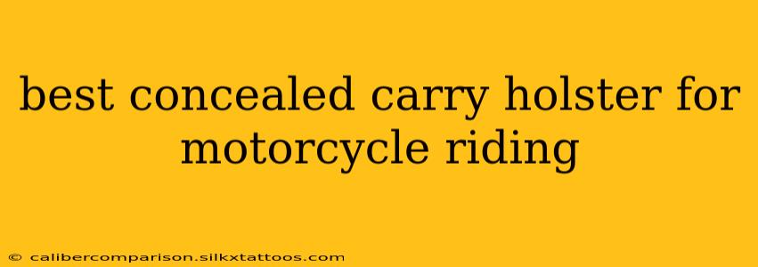 best concealed carry holster for motorcycle riding