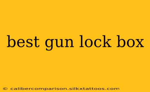 best gun lock box