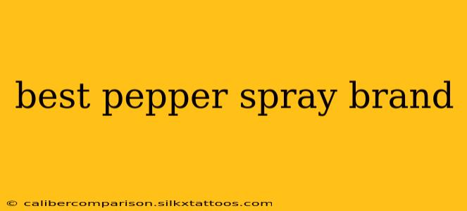 best pepper spray brand