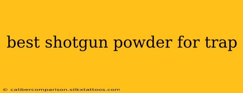 best shotgun powder for trap