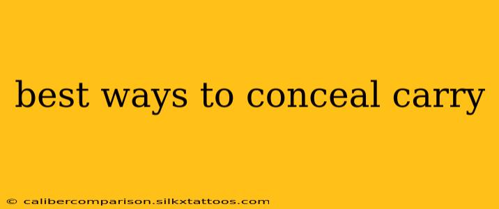 best ways to conceal carry