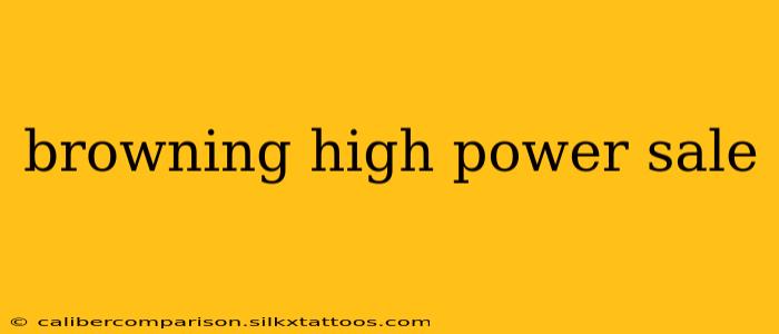 browning high power sale