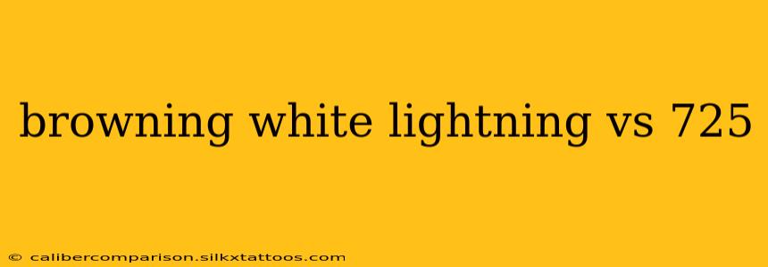 browning white lightning vs 725