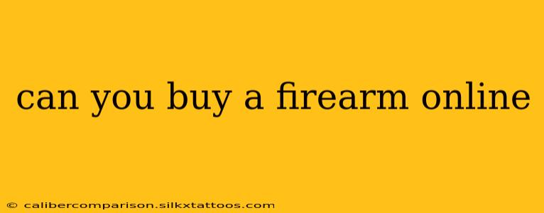 can you buy a firearm online