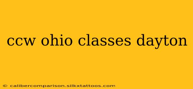 ccw ohio classes dayton