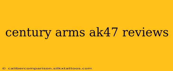 century arms ak47 reviews