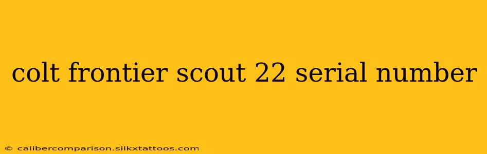 colt frontier scout 22 serial number