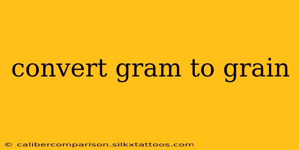 convert gram to grain