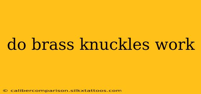 do brass knuckles work