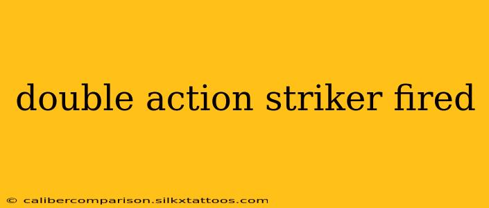 double action striker fired