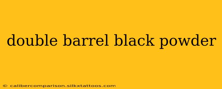 double barrel black powder