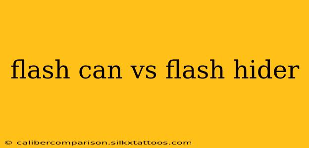 flash can vs flash hider