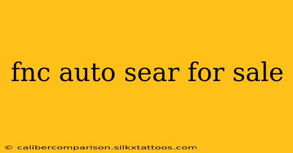 fnc auto sear for sale