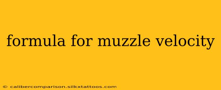 formula for muzzle velocity