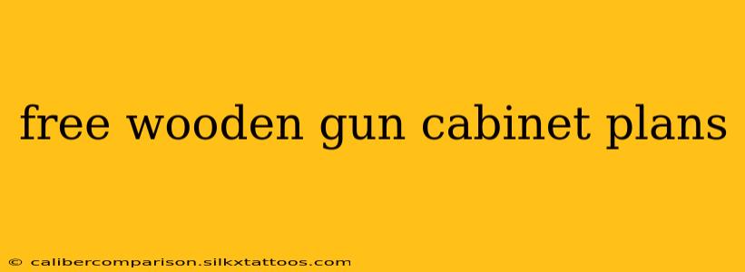 free wooden gun cabinet plans