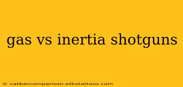 gas vs inertia shotguns