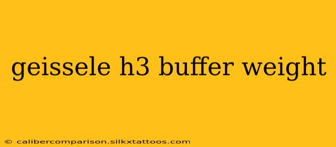 geissele h3 buffer weight