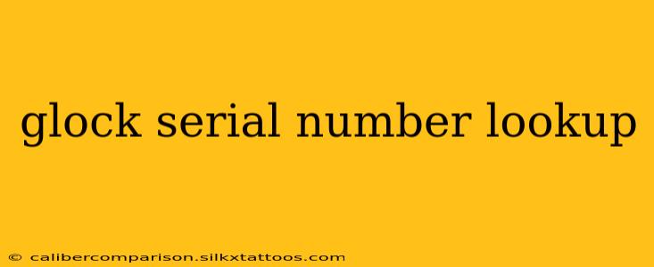 glock serial number lookup