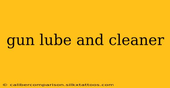 gun lube and cleaner