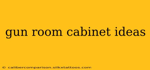 gun room cabinet ideas