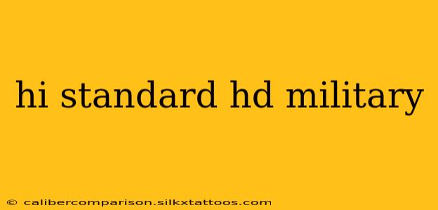 hi standard hd military