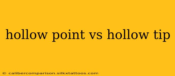 hollow point vs hollow tip