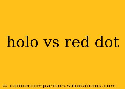 holo vs red dot