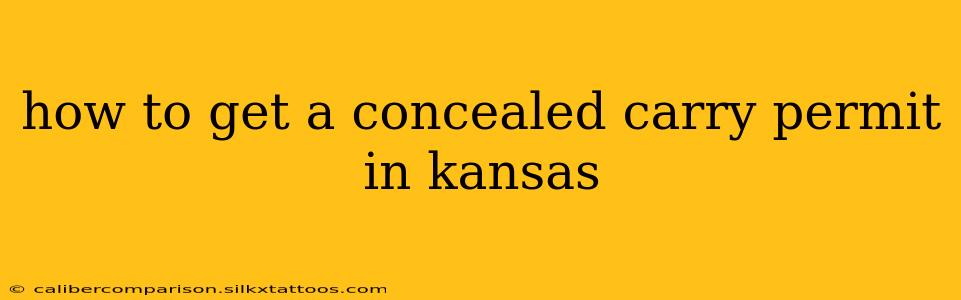 how to get a concealed carry permit in kansas