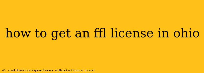 how to get an ffl license in ohio