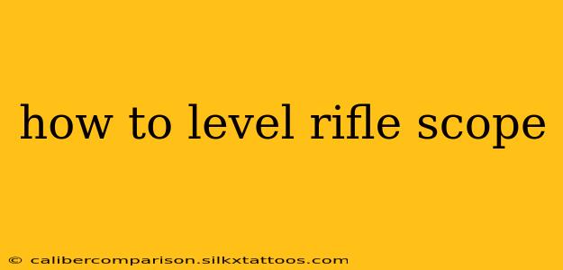 how to level rifle scope