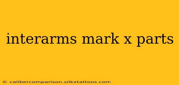 interarms mark x parts