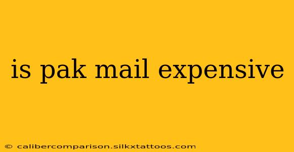 is pak mail expensive