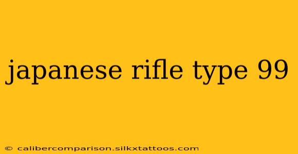 japanese rifle type 99