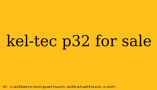 kel-tec p32 for sale