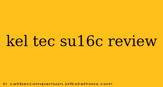 kel tec su16c review